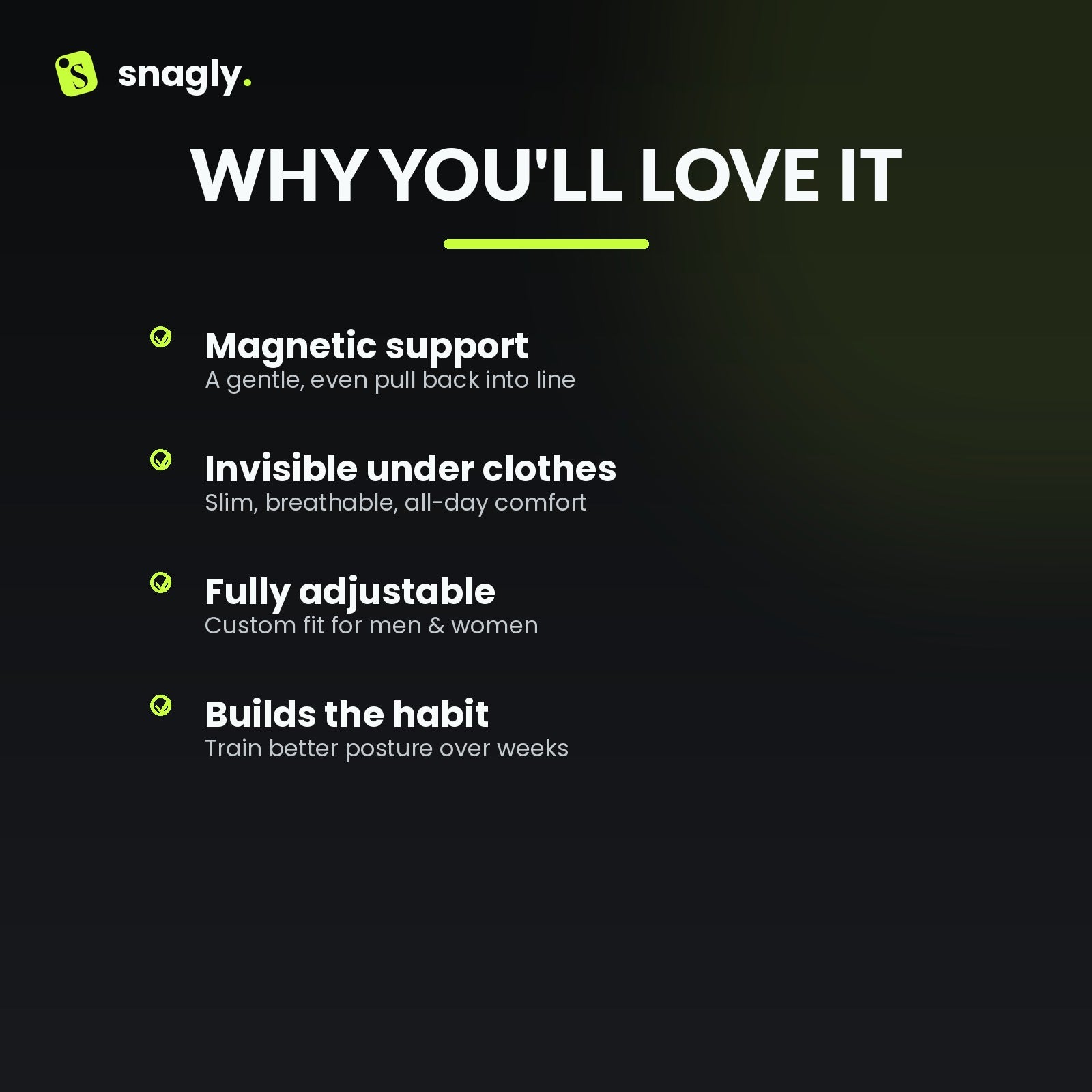 Why you'll love the Snagly magnetic posture corrector